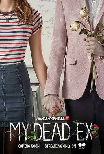 Мой мертвый бывший Мой мертвый бывший