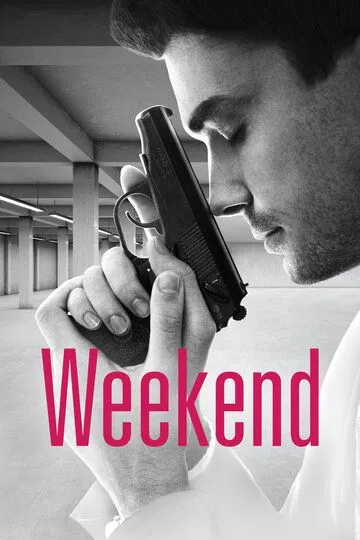 Weekend Weekend